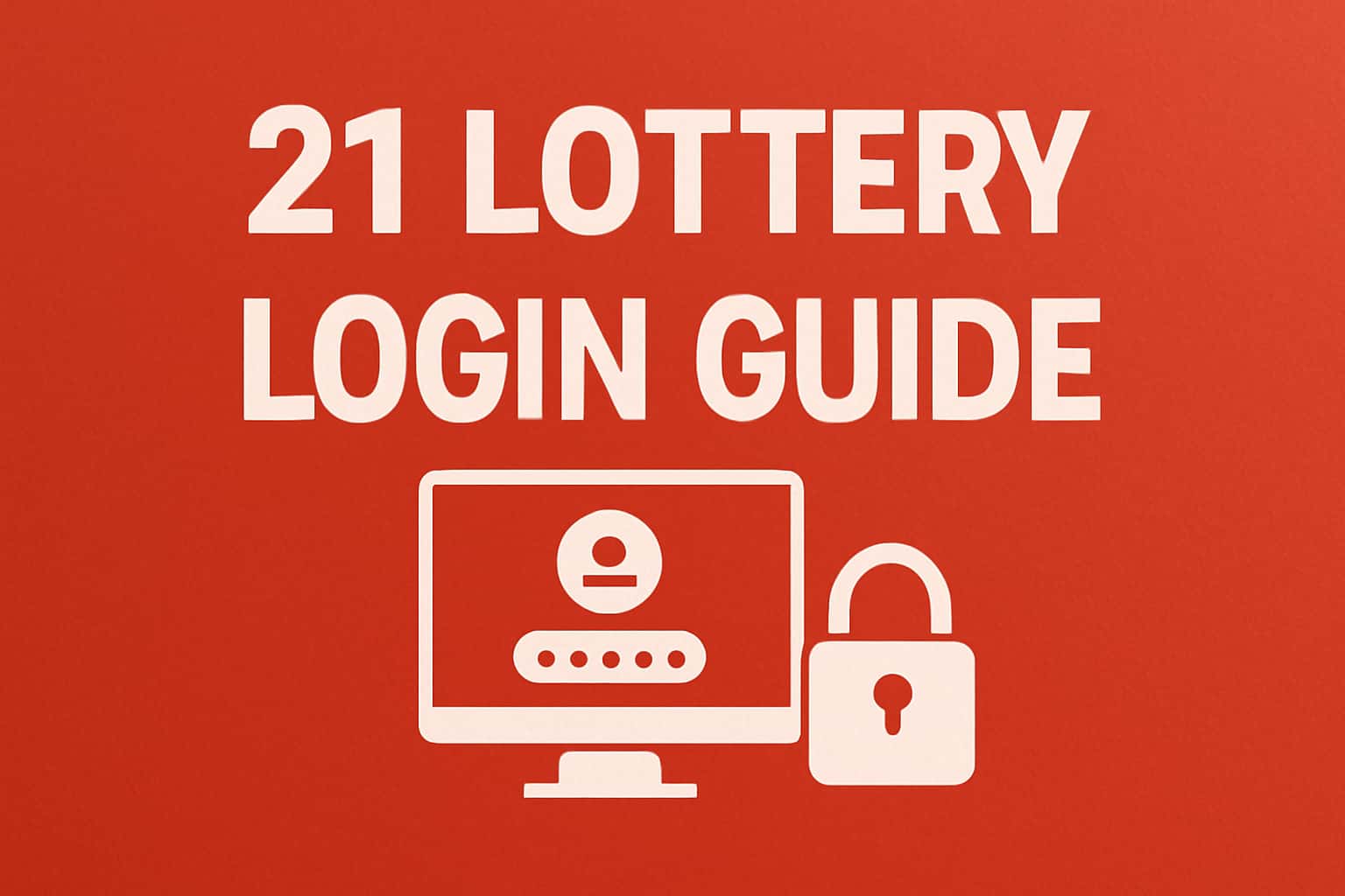 Visual representation of the 21 Lottery Login Guide with informative elements.