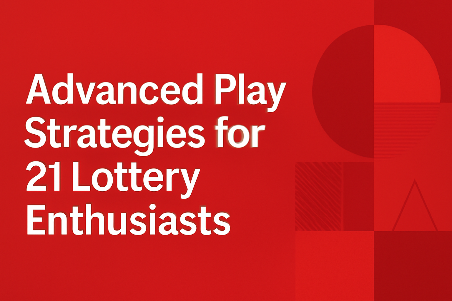 Informational graphic depicting the 21 Lottery Account Security Guide with a focus on account protection measures.