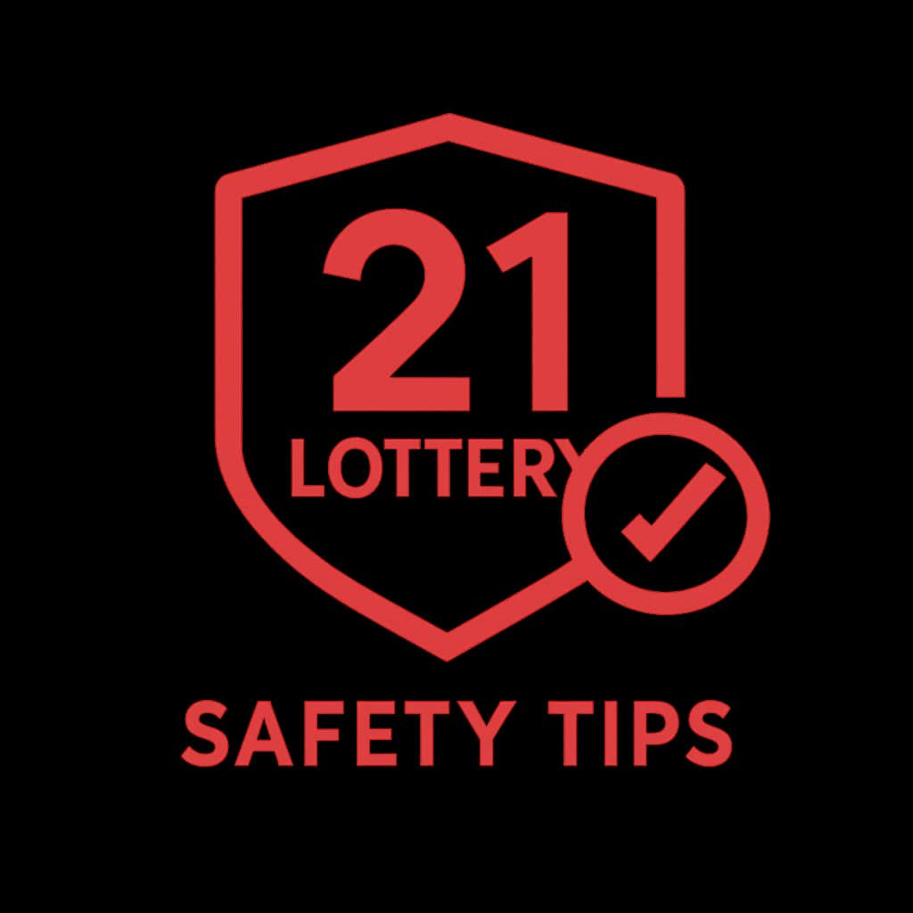 Icon representing safety tips for the 21 Lottery website.