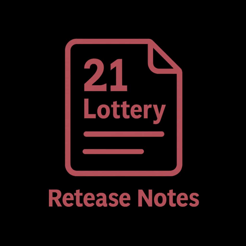 Icon for 21 Lottery Release Notes guidance.